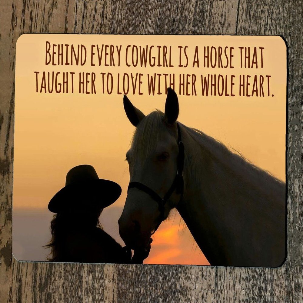 Mouse Pad Behind Every‎ Cowgirl is a Horse